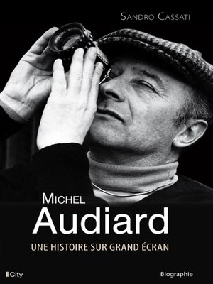 cover image of Michel Audiard, une histoire sur grand écran